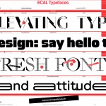 ECAL x Swiss Typefaces | Online Foundry