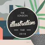 London Illustration Fair 2018
